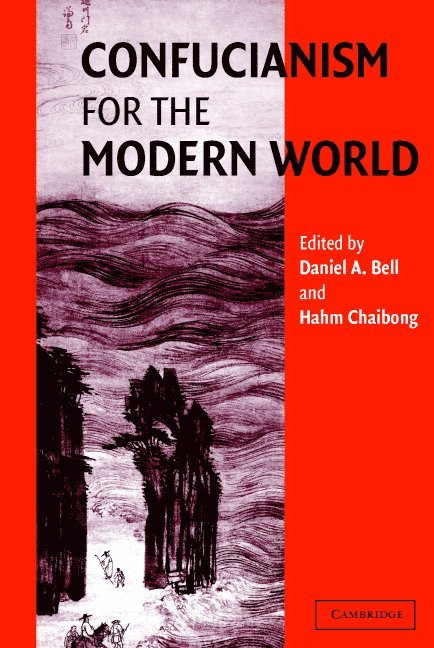 Confucianism for the Modern World 1