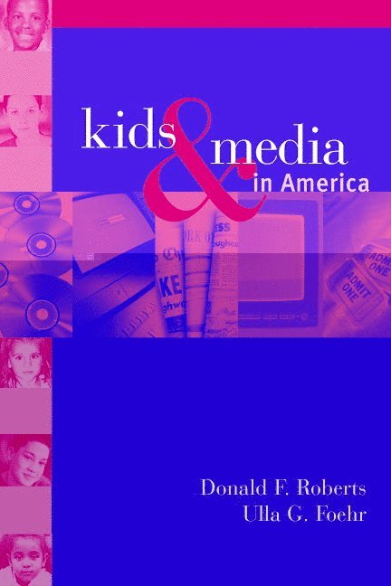 Kids and the Media in America 1