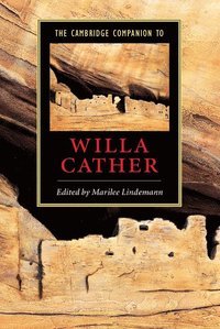 bokomslag The Cambridge Companion to Willa Cather