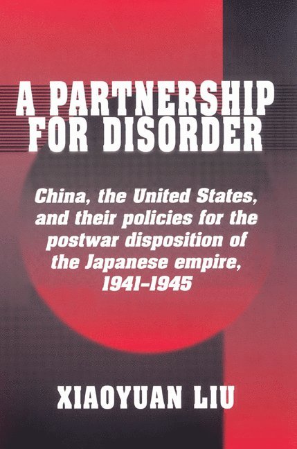 Xiaoyuan Liu, New York) Liu, Xiaoyuan (State University College, Potsdam - Partnership for Disorder, Häftad