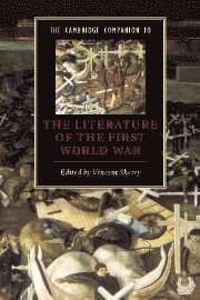 The Cambridge Companion to the Literature of the First World War 1