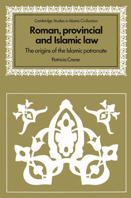 Roman, Provincial and Islamic Law 1