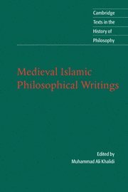 Medieval Islamic Philosophical Writings 1