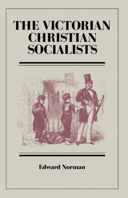 The Victorian Christian Socialists 1
