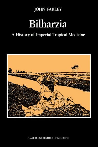 John Farley, Charles Rosenberg, Colin Jones - Bilharzia, Häftad