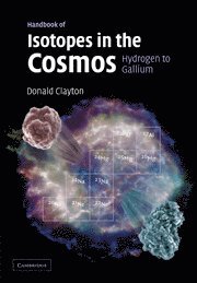 Handbook of Isotopes in the Cosmos
