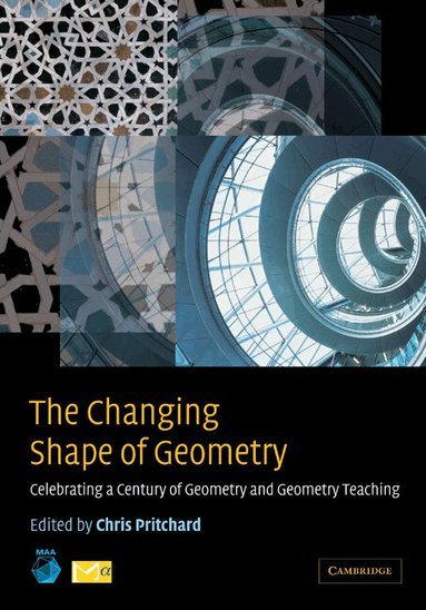 Mathematical Association of America, Chris Pritchard, Chris Pritchard - The Changing Shape of Geometry, Häftad