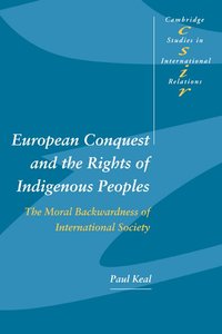 bokomslag European Conquest and the Rights of Indigenous Peoples