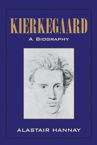 bokomslag Kierkegaard: A Biography