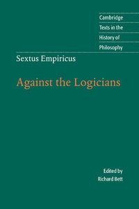 bokomslag Sextus Empiricus: Against the Logicians