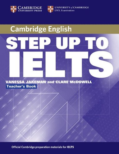 bokomslag Step Up to Ielts Teacher's Book