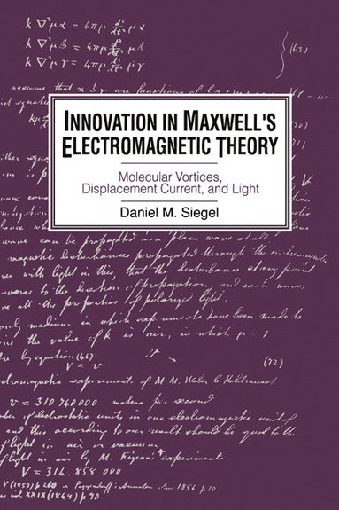 bokomslag Innovation in Maxwell's Electromagnetic Theory