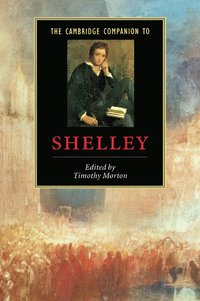 bokomslag The Cambridge Companion to Shelley