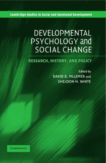 Developmental Psychology and Social Change 1