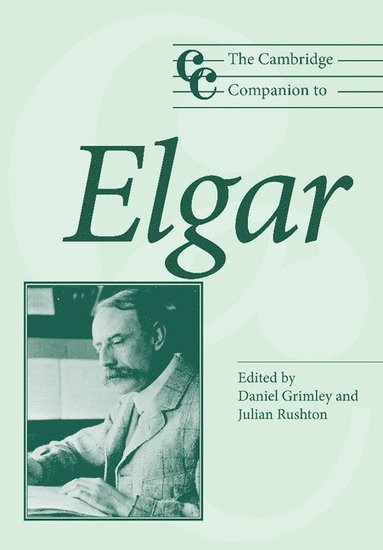 bokomslag The Cambridge Companion to Elgar