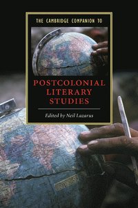 bokomslag The Cambridge Companion to Postcolonial Literary Studies