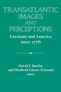 bokomslag Transatlantic Images and Perceptions