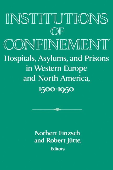 Institutions of Confinement 1