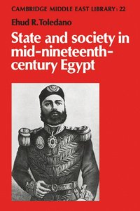 bokomslag State and Society in Mid-Nineteenth-Century Egypt