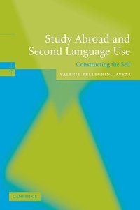 bokomslag Study Abroad and Second Language Use