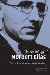 bokomslag The Sociology of Norbert Elias