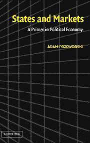Adam Przeworski - States and Markets, Häftad