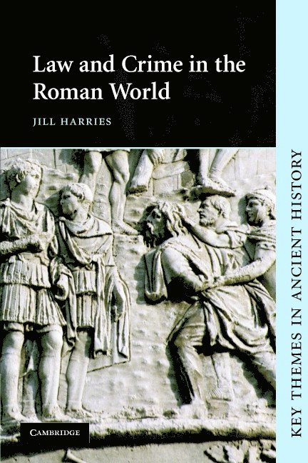 Law and Crime in the Roman World 1