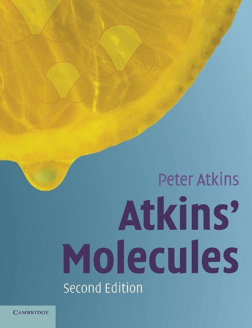 Peter (University of Oxford) Atkins, Peter Atkins, P. W. Atkins - Atkins' Molecules, Häftad