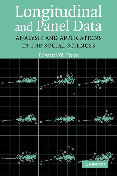 Edward W. Frees - Longitudinal and Panel Data, Häftad