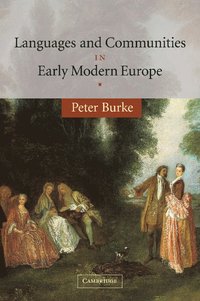 bokomslag Languages and Communities in Early Modern Europe
