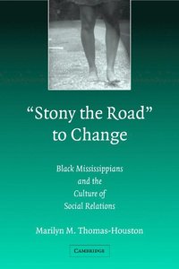 bokomslag 'Stony the Road' to Change