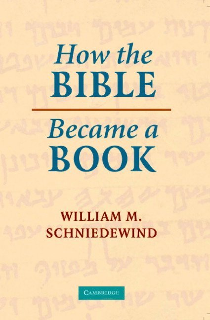 How the Bible Became a Book 1