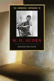 Stan Smith, Stan (Nottingham Trent University) Smith - Cambridge Companion to W. H. Auden, Häftad