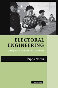 bokomslag Electoral Engineering: Voting Rules and Political Behavior