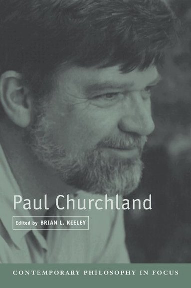 Brian L. Keeley - Paul Churchland, Häftad