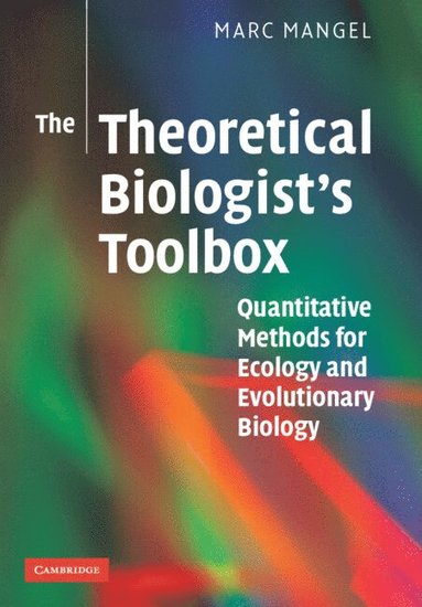 bokomslag The Theoretical Biologist's Toolbox