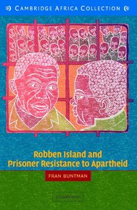 bokomslag Robben Island and Prisoner Resistance to Apartheid African Edition