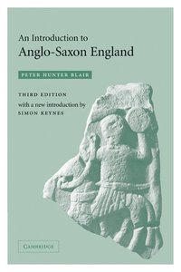 bokomslag An Introduction to Anglo-Saxon England