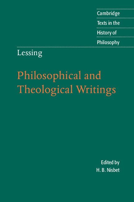Lessing: Philosophical and Theological Writings 1