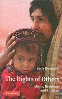 Connecticut) Benhabib, Seyla (Yale University, Seyla Benhabib - The Rights of Others, Häftad
