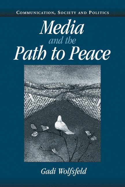 Media and the Path to Peace 1