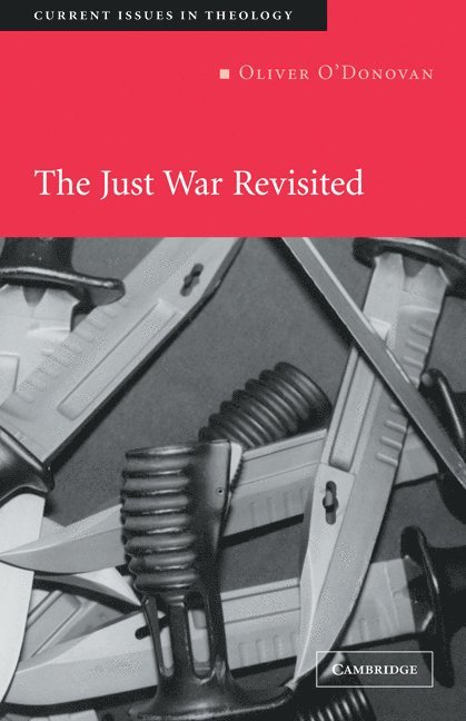 The Just War Revisited 1