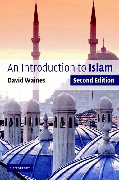 David Waines - An Introduction to Islam, Häftad