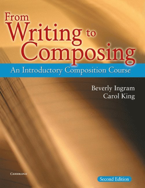 From Writing to Composing 1