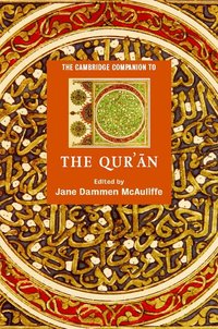 bokomslag The Cambridge Companion to the Qur'an
