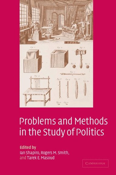 bokomslag Problems and Methods in the Study of Politics