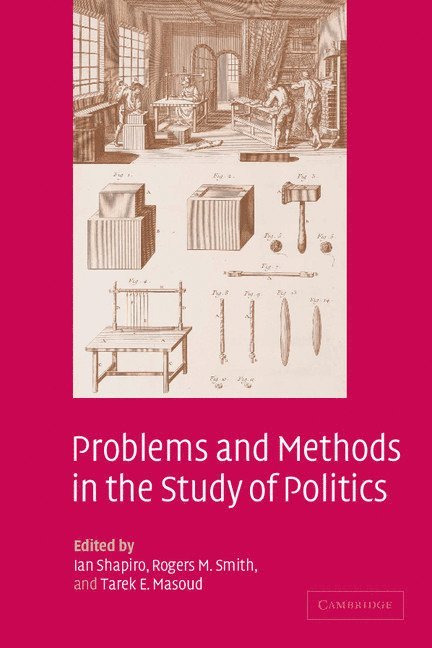 Problems and Methods in the Study of Politics 1