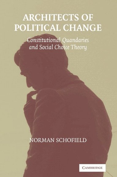 Norman Schofield - Architects of Political Change, Häftad