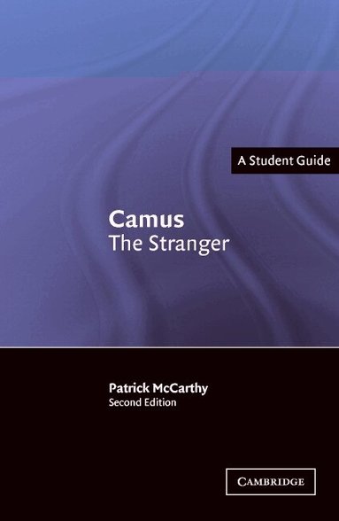 Patrick McCarthy - Camus: The Stranger, Häftad
