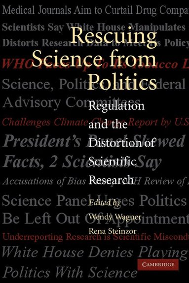 Wendy Wagner, Rena Steinzor - Rescuing Science from Politics, Häftad